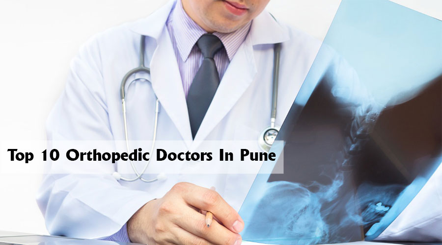 Top 10 Orthopedic Doctors In Pune