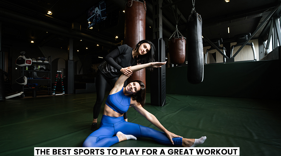 The Best Sports to Play for a Great Workout!
