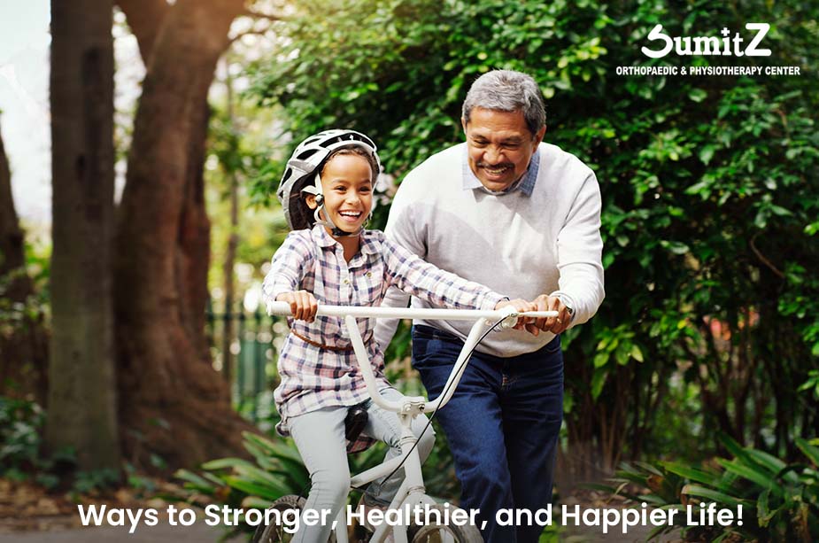 Ways to Stronger, Healthier, and Happier Life!